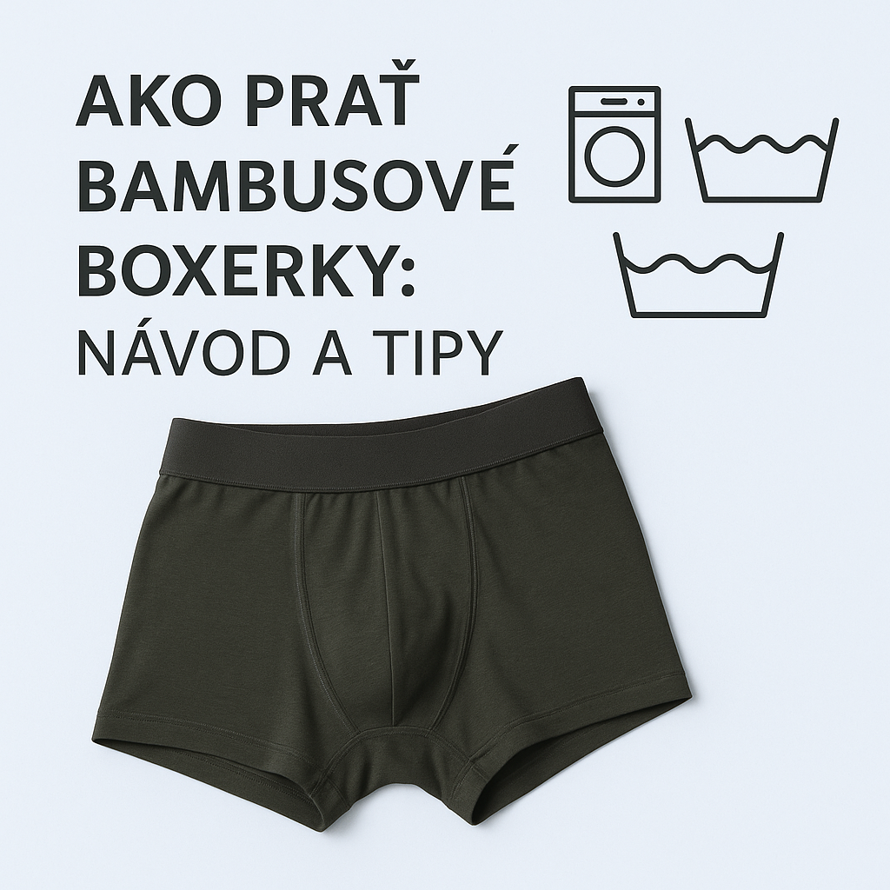 Ako prať bambusové boxerky: Návod a tipy