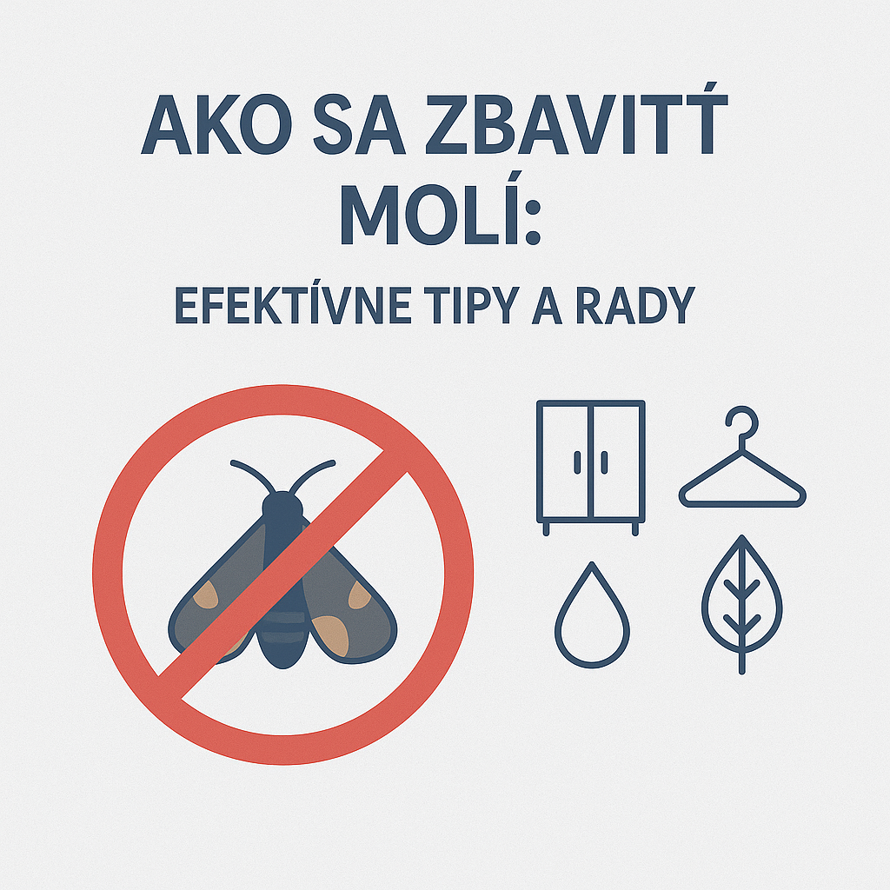 Ako sa Zbaviť Molí: Efektívne Tipy a Rady
